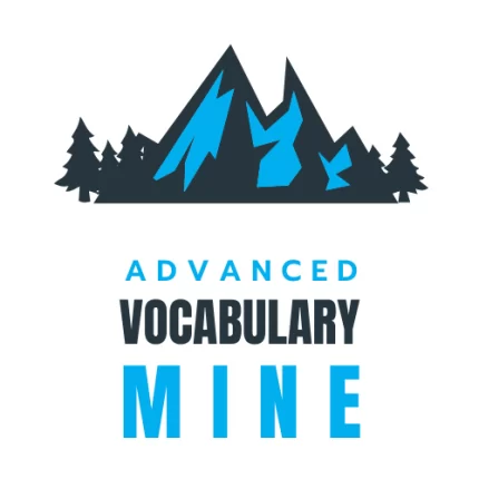 Advanced Vocabulary Mine