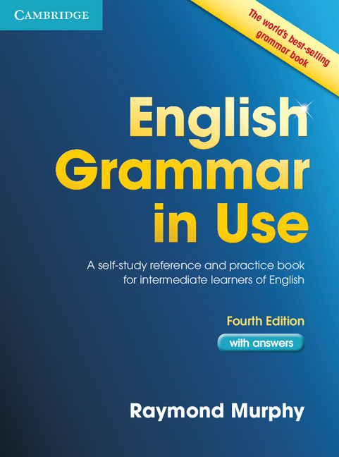 Intermediate Grammar in Use Fourth Edition