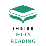Imbibe IELTS Reading