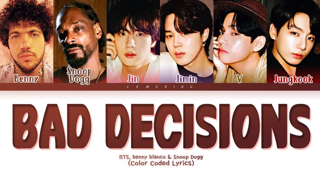Benny Blanco BTS-Snoop Dogg Bad Decisions