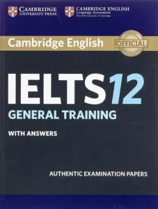 Cambridge IELTS 12 General